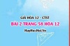 Giải bài 2 trang 58 Hóa 12 Chân trời sáng tạo SGK